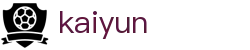 开云 - kaiyun官方主页 - 赛事信息服务与运营管理